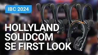 First look Hollyland Solidcom SE lowbudget comms system for small crews [upl. by Niwrud]