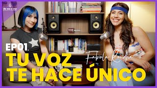 TU VOZ TE HACE ÚNICO CON FabiolaRoudha  Ep 1 DE VOZ A VOZ  Gret Rocha [upl. by Litman]