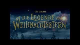 AdventsGewinnspiel Die Legende vom Weihnachtsstern 16122013 [upl. by Mayne]