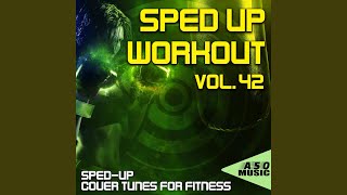 Goodbye Sped up Workout Mix [upl. by Derrick]