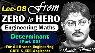 L08 Engg Mathematics  Determinant Part 05 amp adjoint  UD Sir gate2025 [upl. by Esiocnarf12]