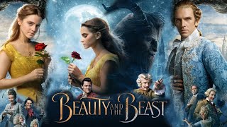 Beauty and the Beast 2017 Full Movie HD facts amp details  Emma Watson  Dan Stevens  Luke Evans [upl. by Lampert]