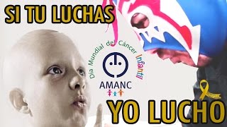 Luchando Contra el Cáncer [upl. by Niwrehs140]