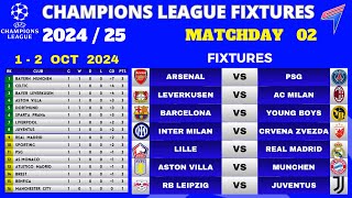 UCL FIXTURES  Matchday 2 • UCL Table Standings Today • UEFA CHAMPIONS LEAGUE 202425 [upl. by Sewell18]