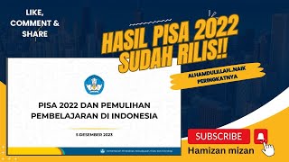 Buruan Cek Hasil PISA Indonesia Terbaru 2022 Sudah Release  pisa kemendikbudristek indonesia [upl. by Euqitsym]