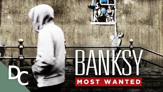 Who Is Banksy  Banksy Most Wanted  Full HD Documentary  Documentary central [upl. by Scherle]