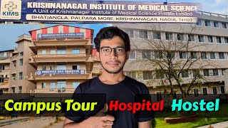 Krishnanagar Institute of Medical Science 🔥 Campus Tour  Hostel  Hospital wbnewmedicalcollege [upl. by Sucramd838]