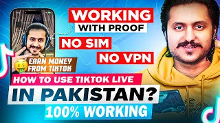 TIKTOK Live In PAKISTAN Without VPN and Without SIM 💯 Trick  HOW TO EARN FROM TIKTOK [upl. by Annair733]