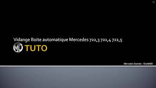 Tuto vidange boite automatique Mercedes 7223 7224 et 7225 [upl. by Anselm]