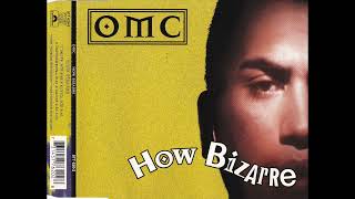 OMC  How Bizarre Album mix [upl. by Nanon251]