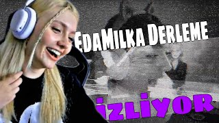 EdaMilka DERLEME EDİTİNİ İZLİYOR [upl. by Amora]