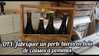 DIY  Fabrication dun porte bières en bois de caisses à pommes [upl. by Nylanej753]