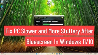 Fix PC Slower and More Stuttery After Bluescreen In Windows 1110 [upl. by Zulema]