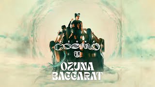 Ozuna  Baccarat Visualizer Oficial  COSMO [upl. by Layne]