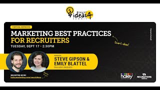 Marketing Best Practices for Recruiters [upl. by Danyette]