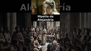 👩‍🔬Hipatia de Alejandría📜 [upl. by Einyaj963]