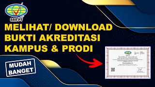 Cara Melihat dan Download Bukti Akreditasi Kampus Serta Program Studi  Sertifikat Akreditasi BANPT [upl. by Osmund]