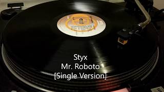 Styx  Mr Roboto KTel Single Version 1983 [upl. by Derrek]