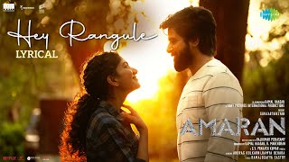 Hey Rangule  Amaran  Sivakarthikeyan Sai Pallavi  GV Prakash  Rajkumar Kamal Haasan Mahendran [upl. by Parlin]