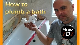 How to install and plumb bath tub waste with overflow taps and bath trap [upl. by Ayatnahs]