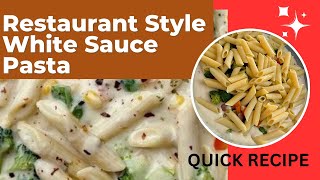 White Sauce Pasta  How to Make creamy pasta easy Recipe  m4foodie pasta [upl. by Prendergast200]