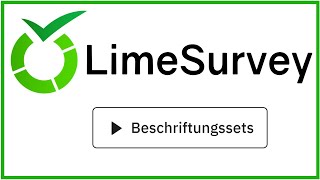 LimeSurvey Beschriftungssets [upl. by Burnight]