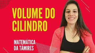 💥Como calcular o VOLUME DO CILINDRO [upl. by Akinahs]