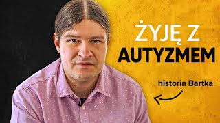 AUTYZM kto w Polsce ORZEKA O AUTYZMIE  Żyję z [upl. by Jyoti]