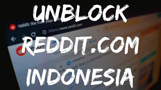 HOW TO UNBLOCK REDDITCOM IN INDONESIA 🔓 🇮🇩 [upl. by Paresh]