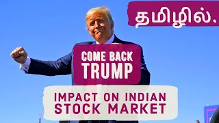 US election impact on Indian stock market  In Tamil [upl. by Atinrahc]