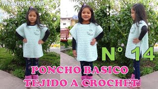 Como tejer el Poncho N°14 a crochet Básico FÁCIL DE TEJER para principiantes paso a paso en video [upl. by Cilurzo]