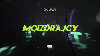 Deys amp Przułu  moizdrajcycom Versal Remix [upl. by Ardnait]