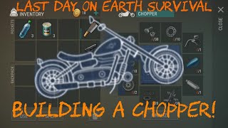 What You Need To Build A Chopper  Last Day On Earth Survival Gameplay [upl. by Dnaltroc]