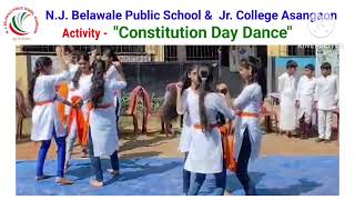 Constitution Day Dance  N J Belawale Public School Asangaon Tal Shahapur Dist Thane [upl. by Novyart753]