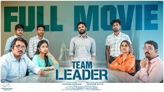 Team Leader Full Movie  Shravan Kotha  Tanmayee  Latest Telugu Movies 2024  Infinitum Media [upl. by Hanoj]