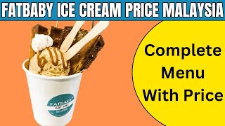 Fatbaby Ice Cream Price Malaysia  I Scoop 2 Scoop Waffles Pint Tub 475ml Menu with Prices [upl. by Lottie]