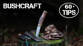 60 Bushcraft Skills amp Survival Tips [upl. by Marilou]