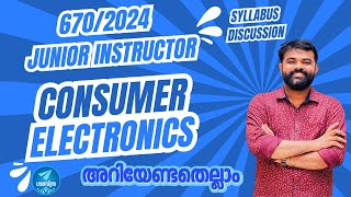 Consumer Electronics  Kerala PSC  Syllabus Discussion  New Batch [upl. by Lorrin]