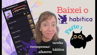 Baixei o Habitica  Parte 1 [upl. by Snow]