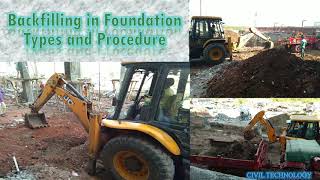 Backfilling in Foundation Types and Procedure  Civil Technology [upl. by Ainnek759]