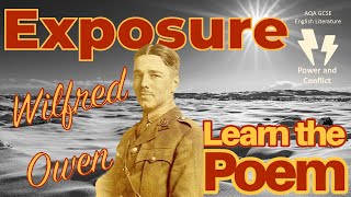 Exposure Wilfred Owen best analysis GCSE lit poem analysis learn Power and Conflict [upl. by Etnelav905]