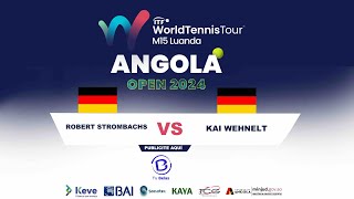 ROBERT STROMBACHS VS KAI WEHNELT GER ANGOLA OPEN M152024 [upl. by Romina]