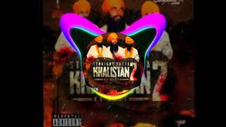 Ak 47 WALE STRAIGHT OUTTA KHALISTAN VOL2 HIGH BASS BOOSTED [upl. by Nahc]