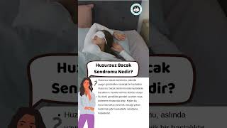 Huzursuz Bacak Sendromu Nedir [upl. by Kadner]