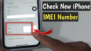 How To Check New iPhone IMEI Number [upl. by Idnak]