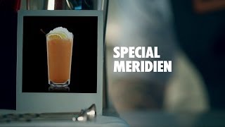 SPECIAL MERIDIEN DRINK RECIPE  HOW TO MIX [upl. by Hartill]