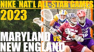 Maryland vs New England 2025  2023 Nike National AllStar Lacrosse Games  Extended Clips [upl. by Lazar576]