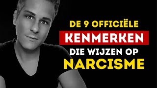 De 9 officiële kenmerken van een narcist [upl. by Nadnarb]