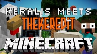 Minecraft HD Keralis meets TheKerEdit [upl. by Chin]