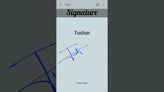 how to make a signature tushar signature [upl. by Lieno]